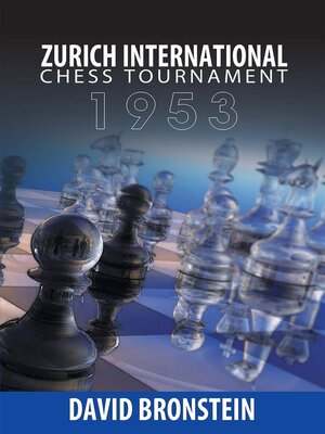 cover image of Zurich International Chess Tournament, 1953